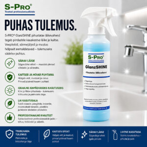 S-Pro® Glanz-SHINE pinnakaitse ja kiirläikevahend
